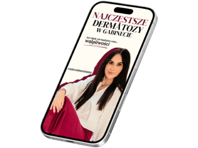 NAJCZĘSTSZE DERMATOZY W GABINECIE